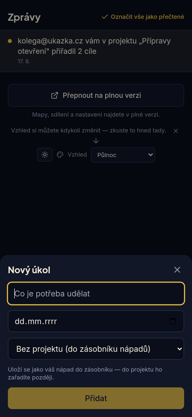 Dialog Nový úkol ve zjednodušeném zobrazení: co je potřeba udělat, termín a výběr projektu
