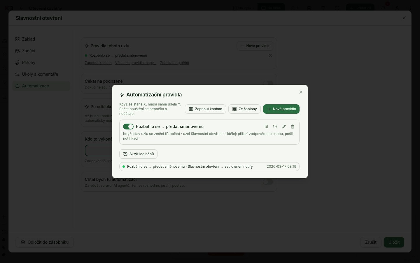 Přehled pravidel se zobrazeným logem běhů: zelený řádek ok s vykonanými akcemi set_owner a notify